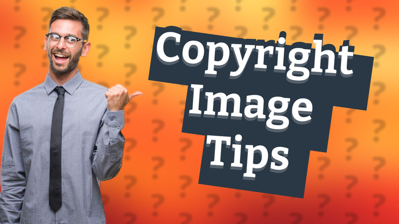 Copyright Image Tips