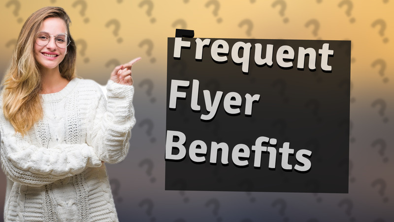 Frequent Flyer Benefits