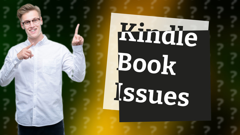 Kindle Book Issues