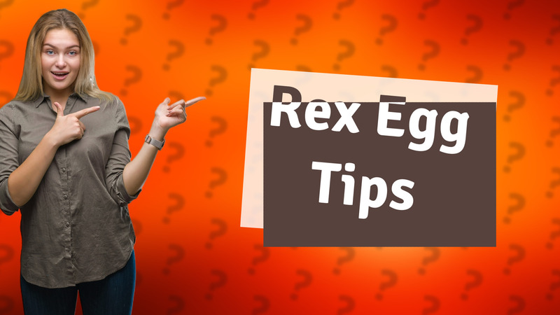 Rex Egg Tips