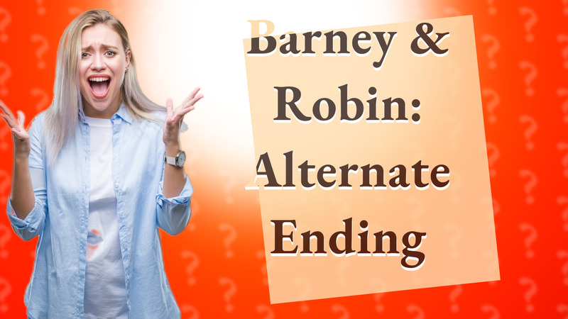 Barney & Robin: Alternate Ending