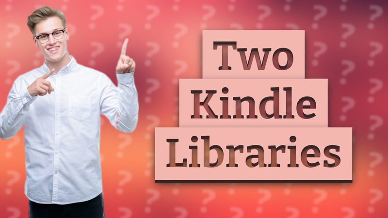 Two Kindle Libraries
