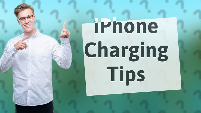 iPhone Charging Tips