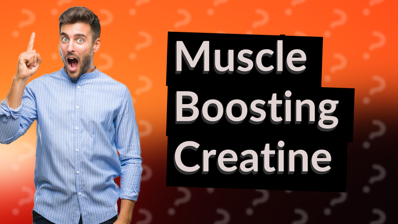 Muscle Boosting Creatine