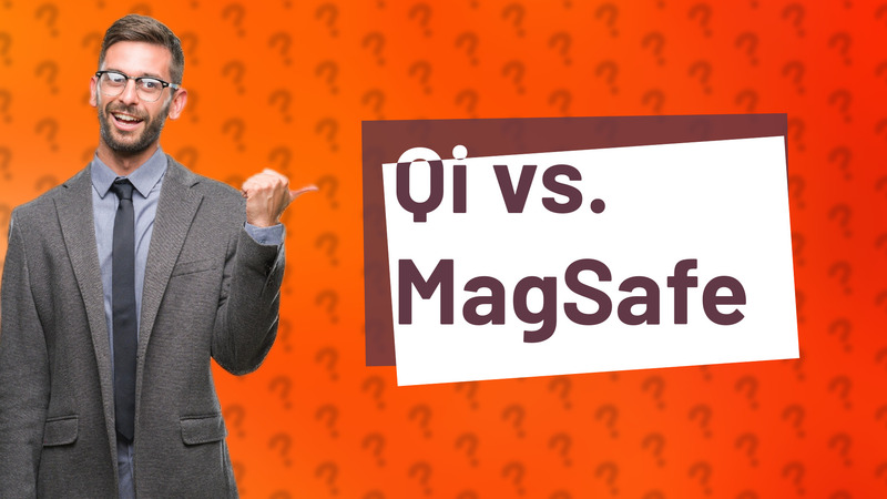Qi vs. MagSafe