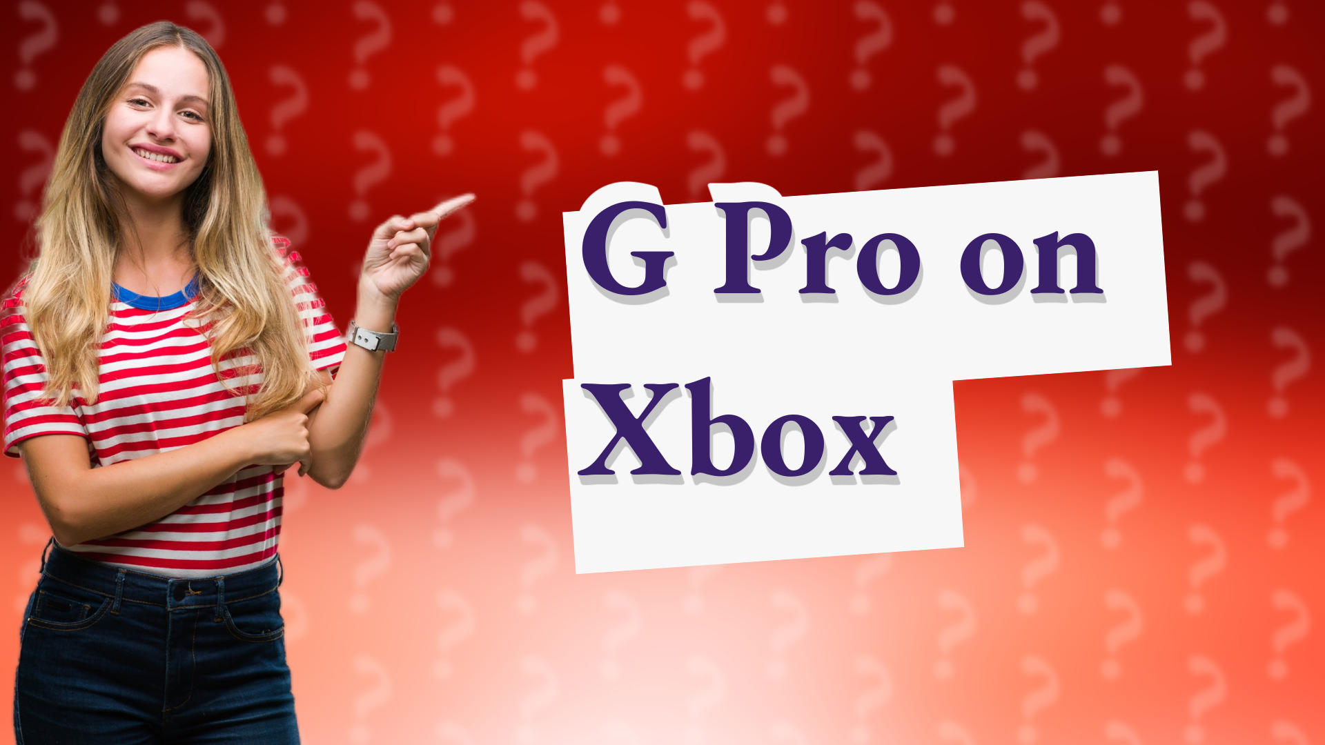 G Pro on Xbox