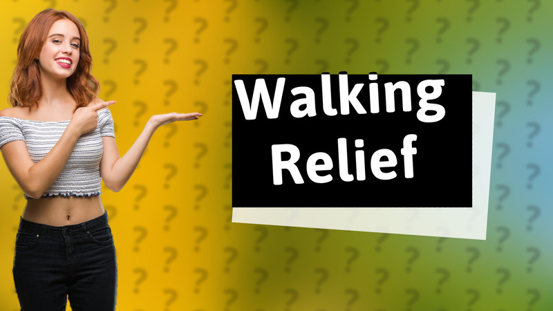 Walking Relief