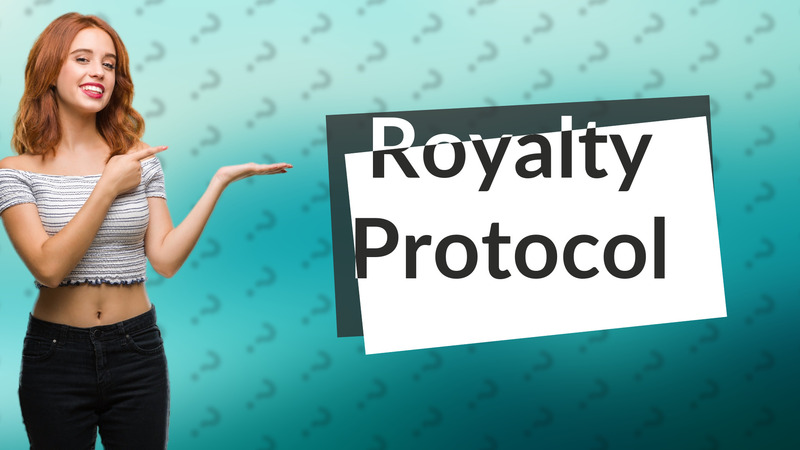 Royalty Protocol