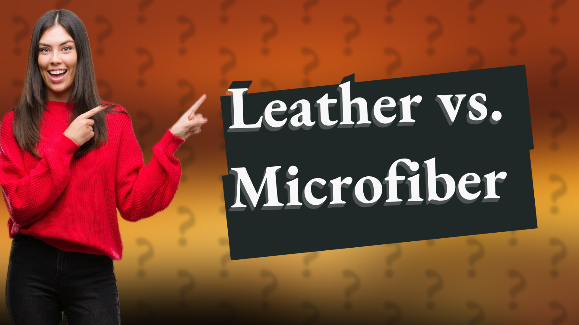 Leather vs. Microfiber