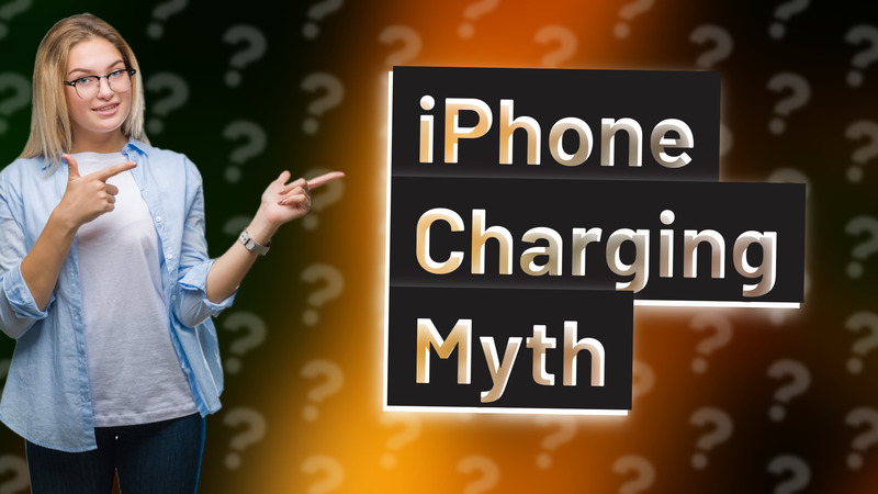 iPhone Charging Myth