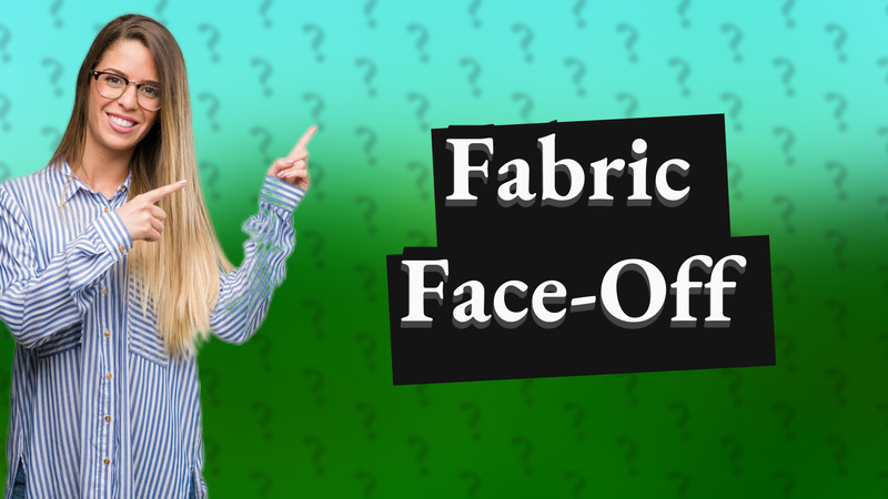 Fabric Face-Off