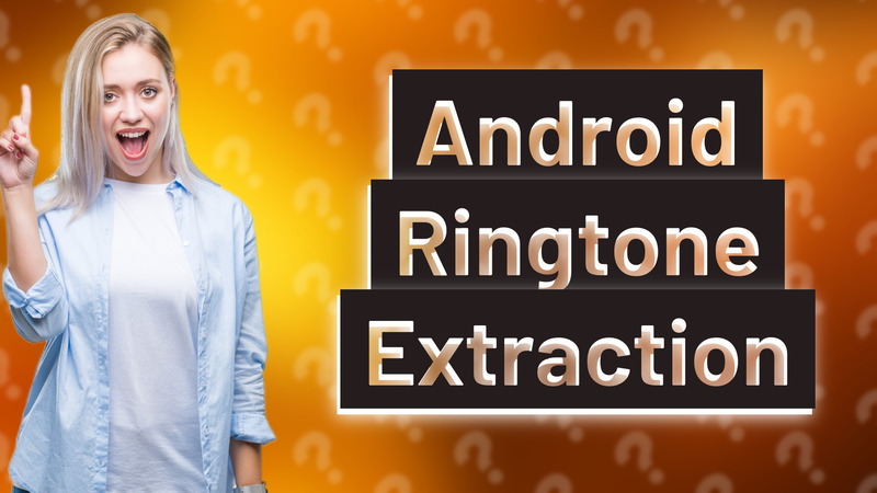 Android Ringtone Extraction