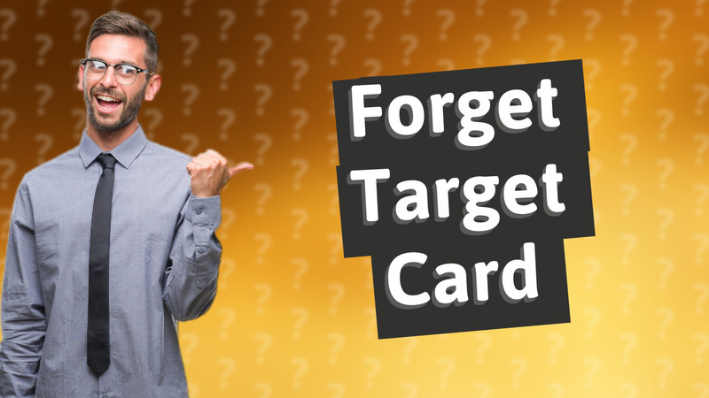 Forget Target Card