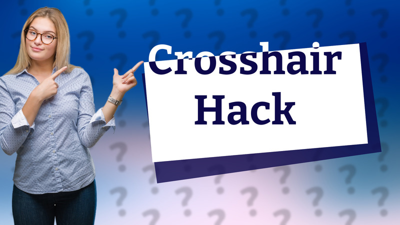 Crosshair Hack