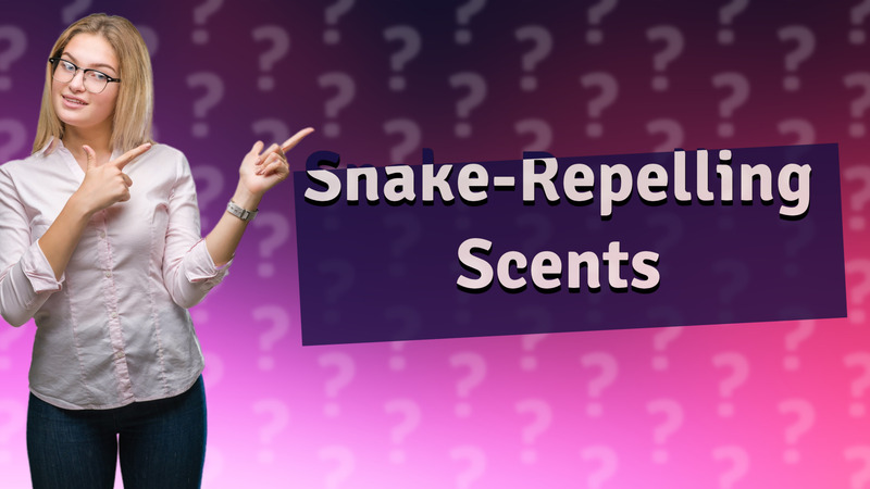 Snake-Repelling Scents