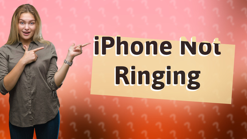 iPhone Not Ringing