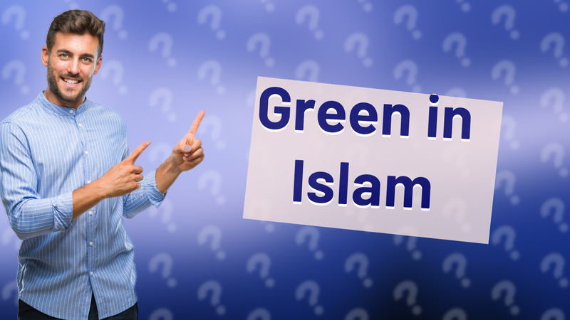 Green in Islam