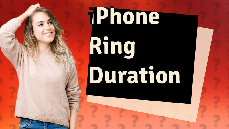 iPhone Ring Duration
