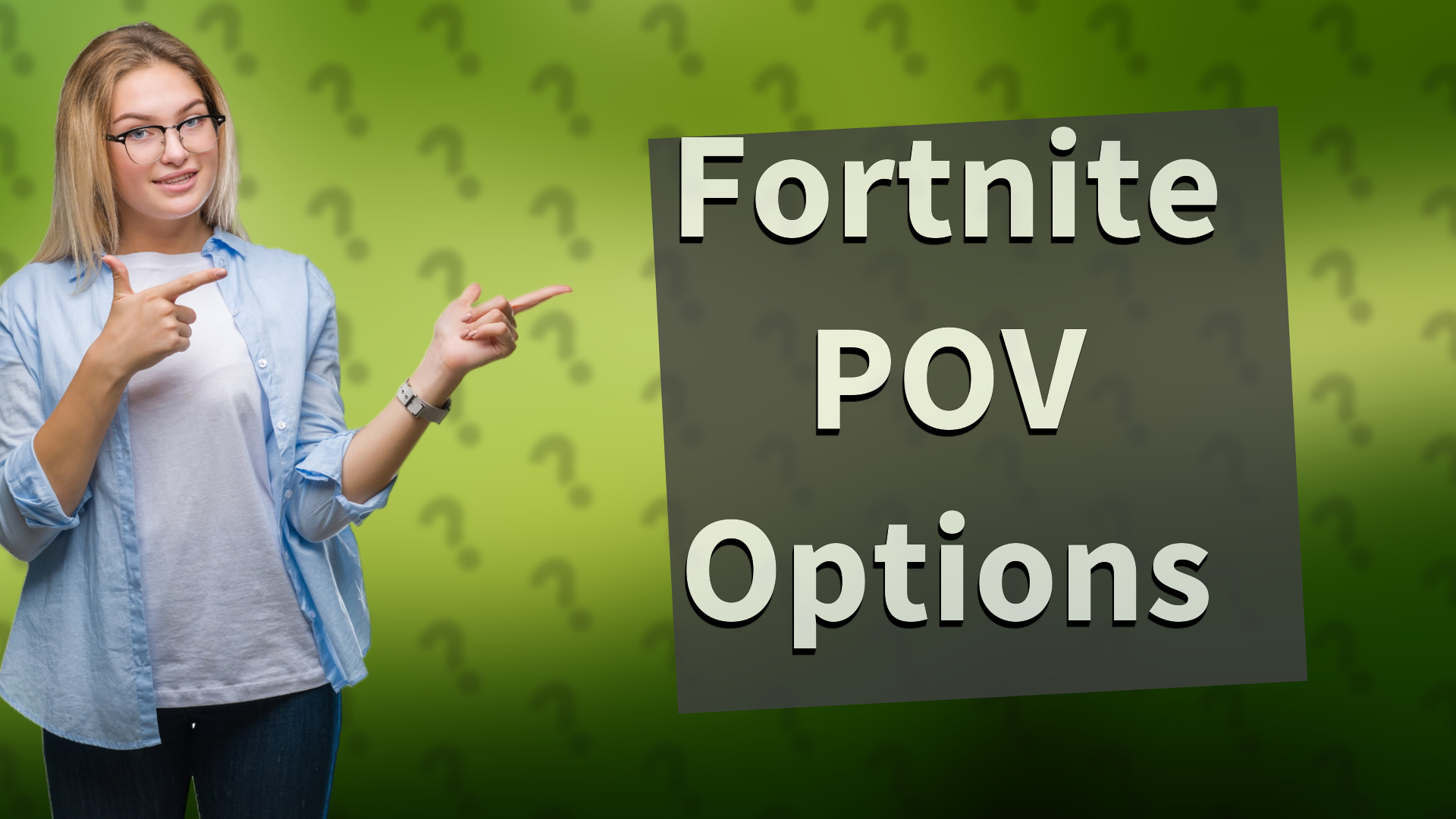 Fortnite POV Options