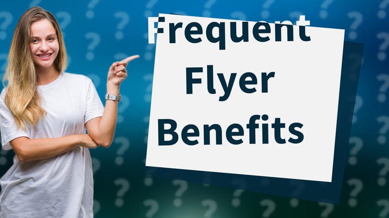 Frequent Flyer Benefits