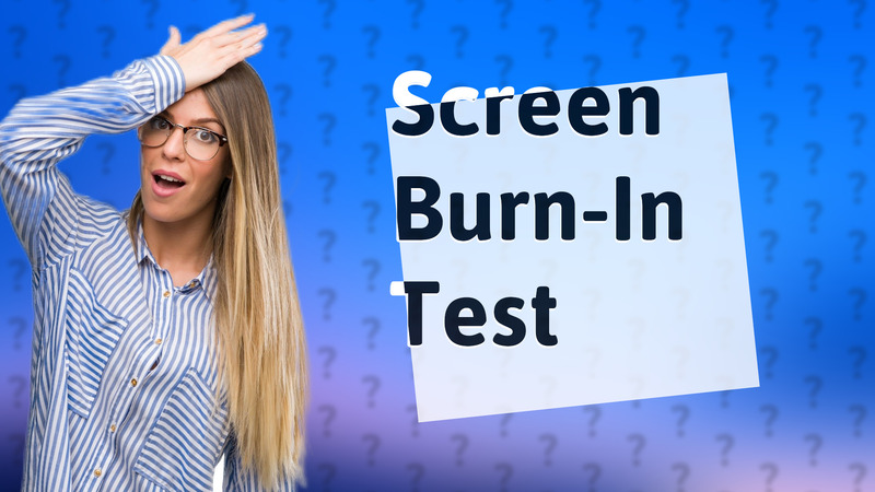 Screen Burn-In Test