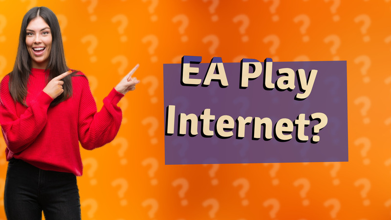EA Play Internet?
