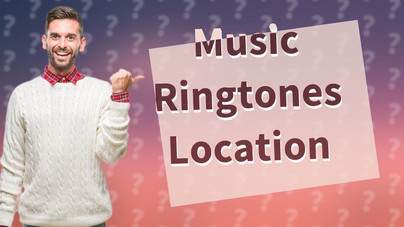 Music Ringtones Location