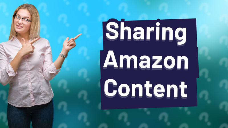Sharing Amazon Content