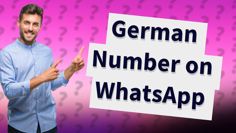 German Number on WhatsApp