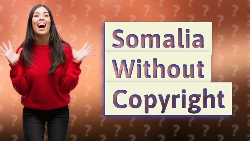 Somalia Without Copyright