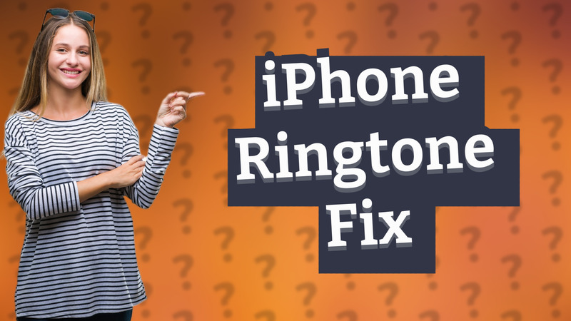 iPhone Ringtone Fix