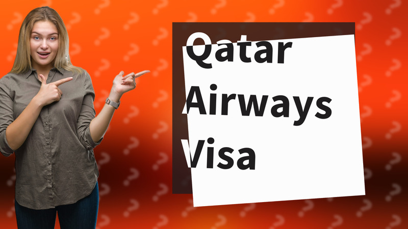 Qatar Airways Visa