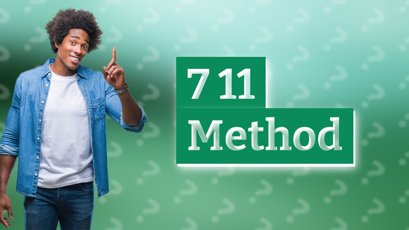 7 11 Method