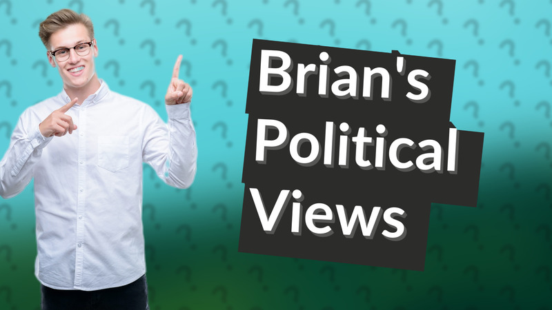 Brian's Political Views