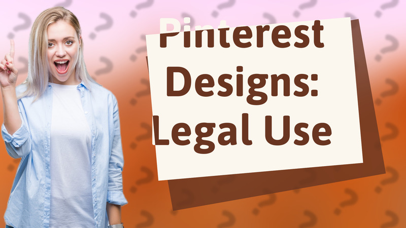 Pinterest Designs: Legal Use