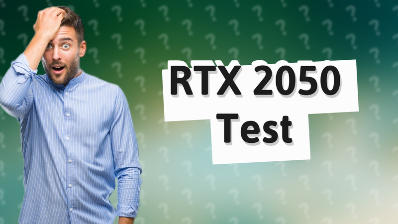 RTX 2050 Test