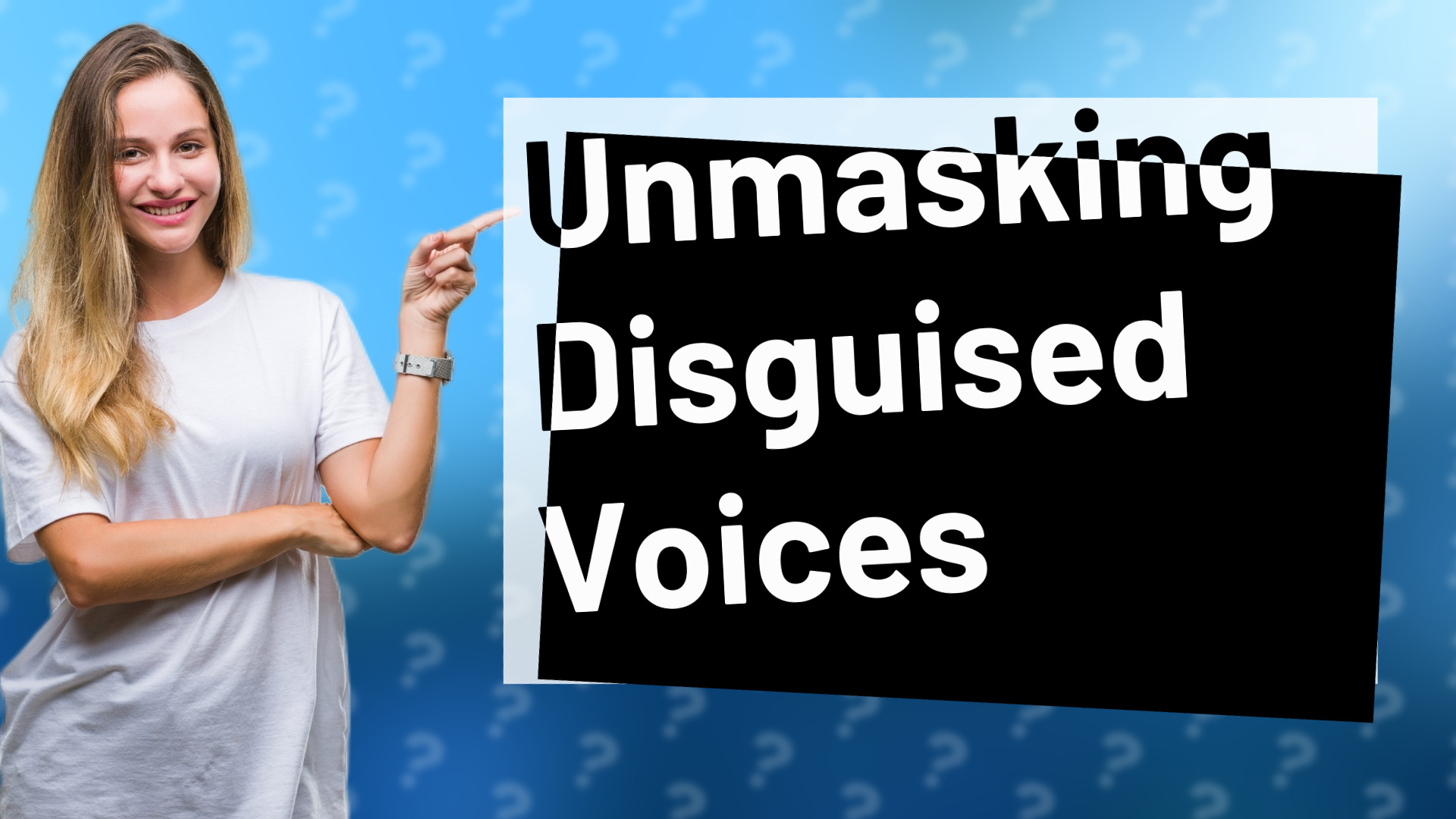 Unmasking Disguised Voices