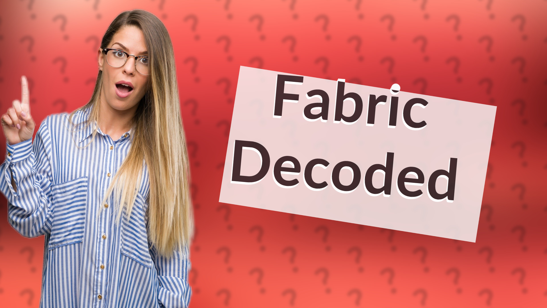 Fabric Decoded