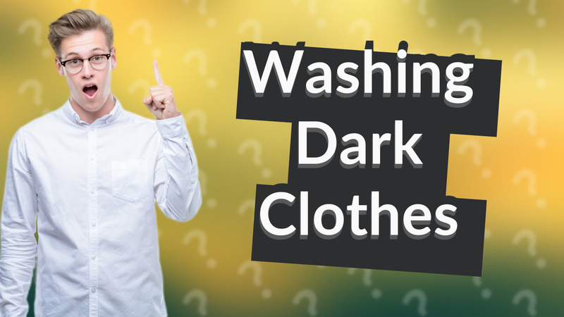 Washing Dark Clothes