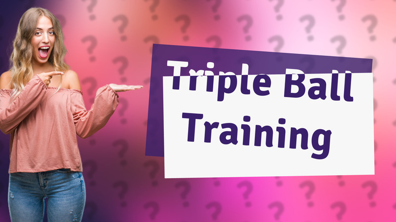 Triple Ball Training