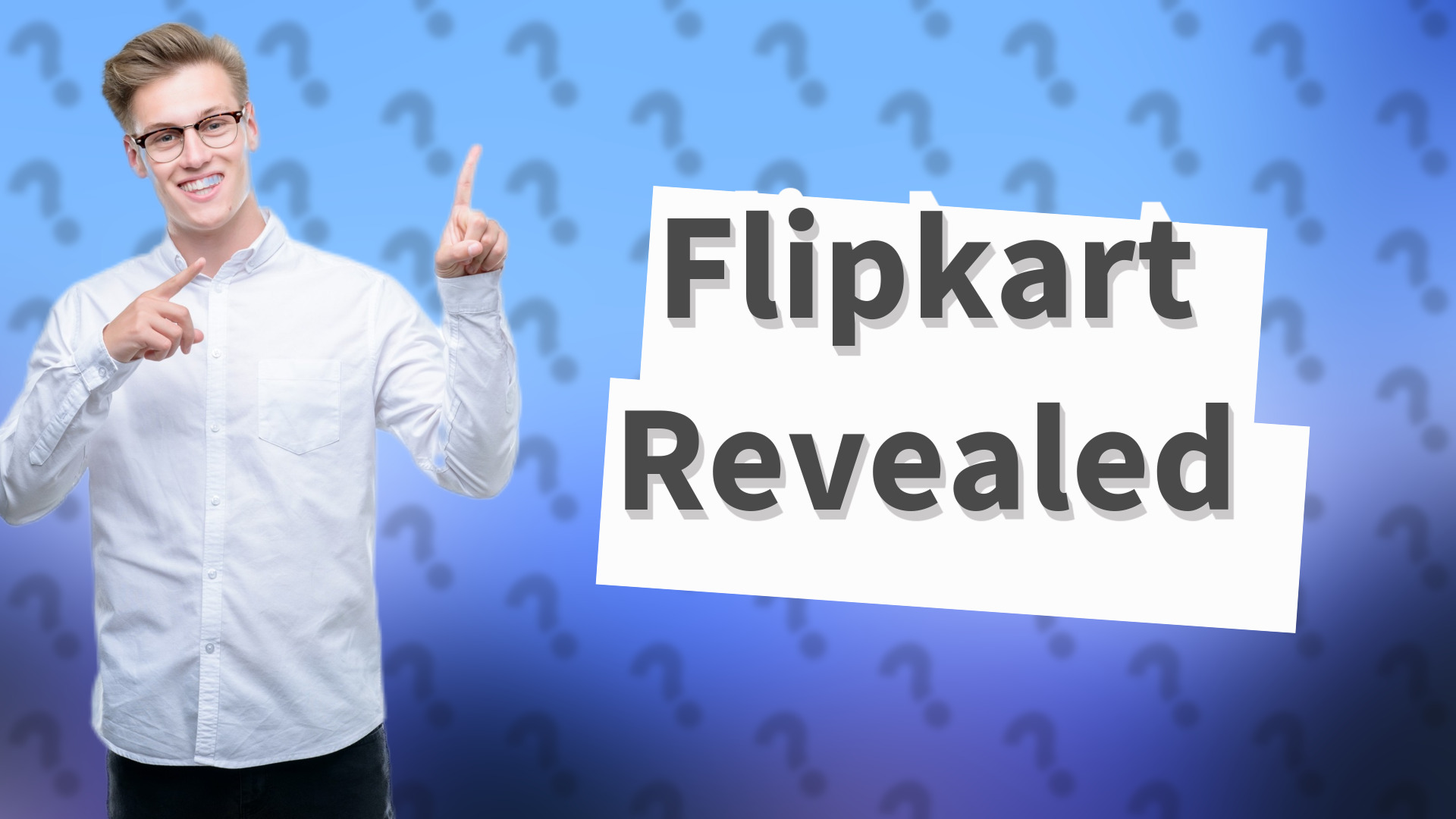 Flipkart Revealed