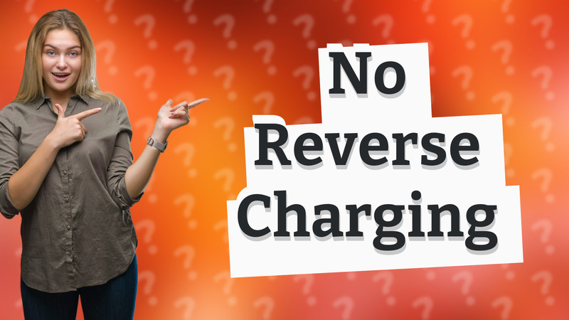 No Reverse Charging