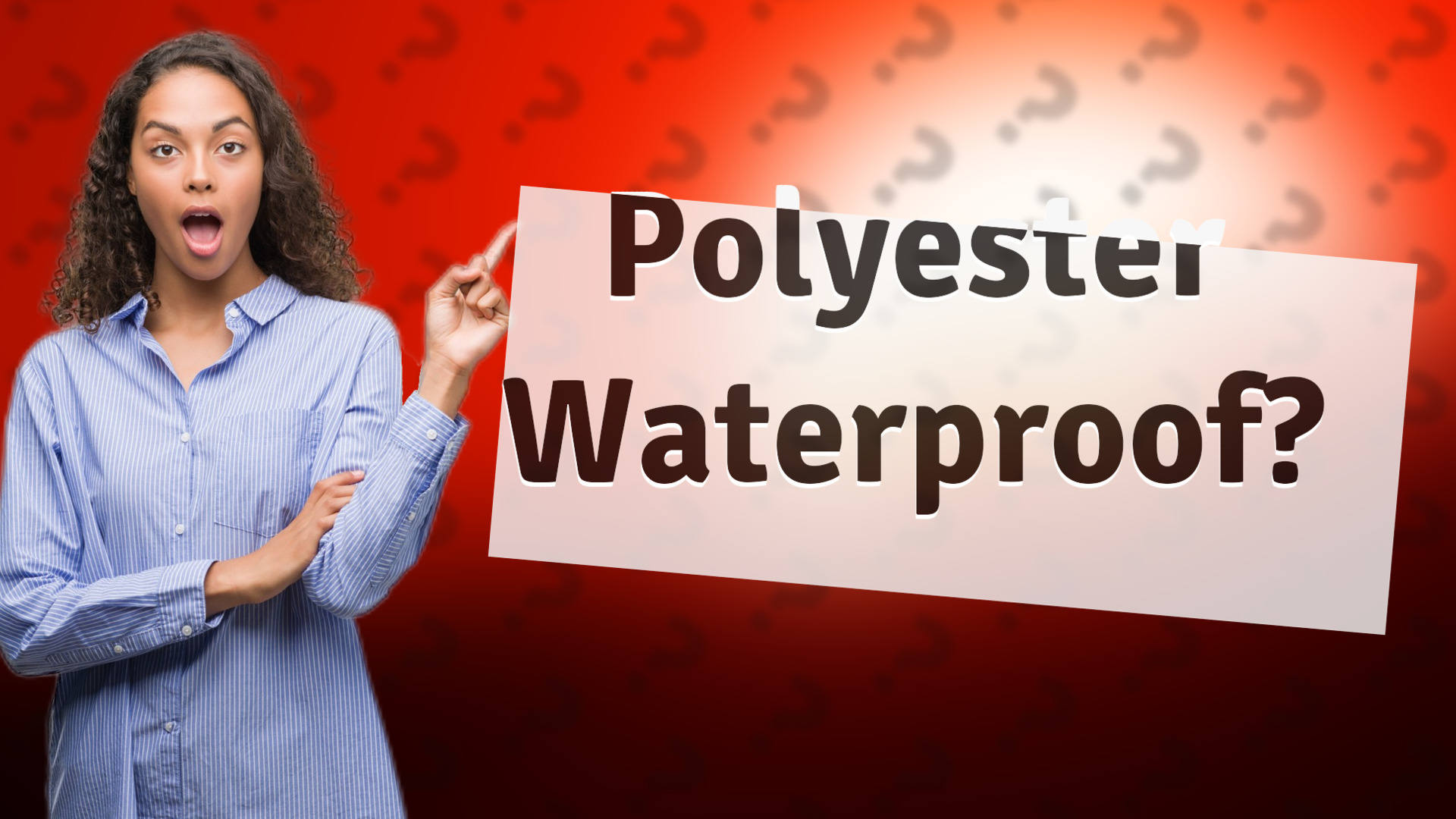 Polyester Waterproof?