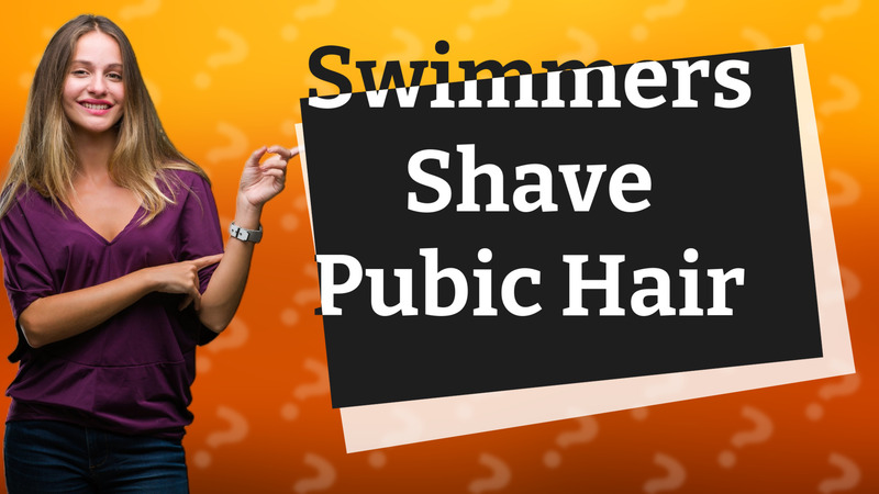 Swimmers Shave Pubic Hair