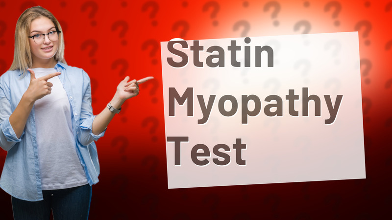 Statin Myopathy Test
