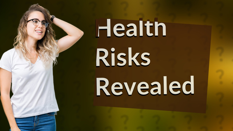Health Risks Revealed