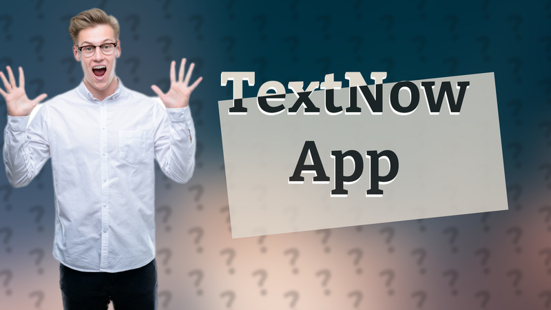 TextNow App