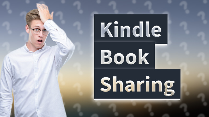 Kindle Book Sharing