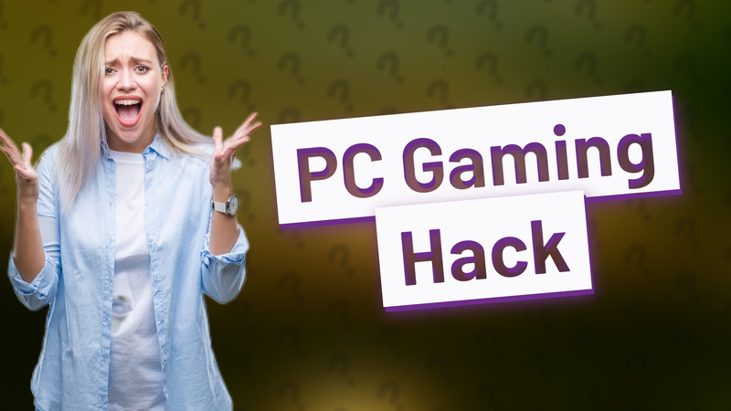 PC Gaming Hack