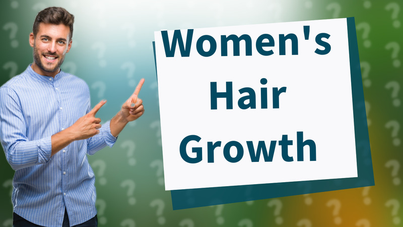 Women's Hair Growth